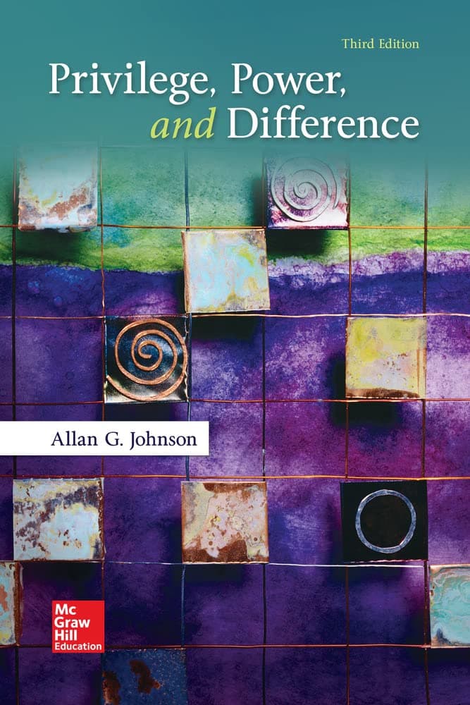 Privilege, Power, and Difference 3rd Edition by Johnson, Allan G. textbook cover