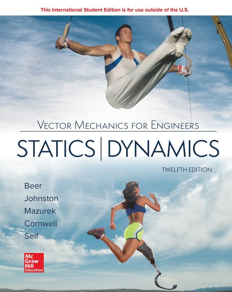 Vector Mechanics for Engineers: Statics and Dynamics 12th edition by Ferdinand P. Beer textbook cover