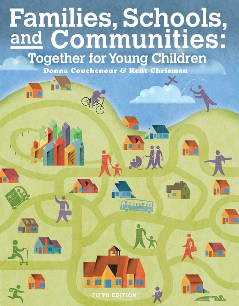 Cengage Advantage Books: Families, Schools and Communities: Together for Young Children, Loose-leaf Version 5 (Loose_leaf) by Couchenour, Donna textbook cover