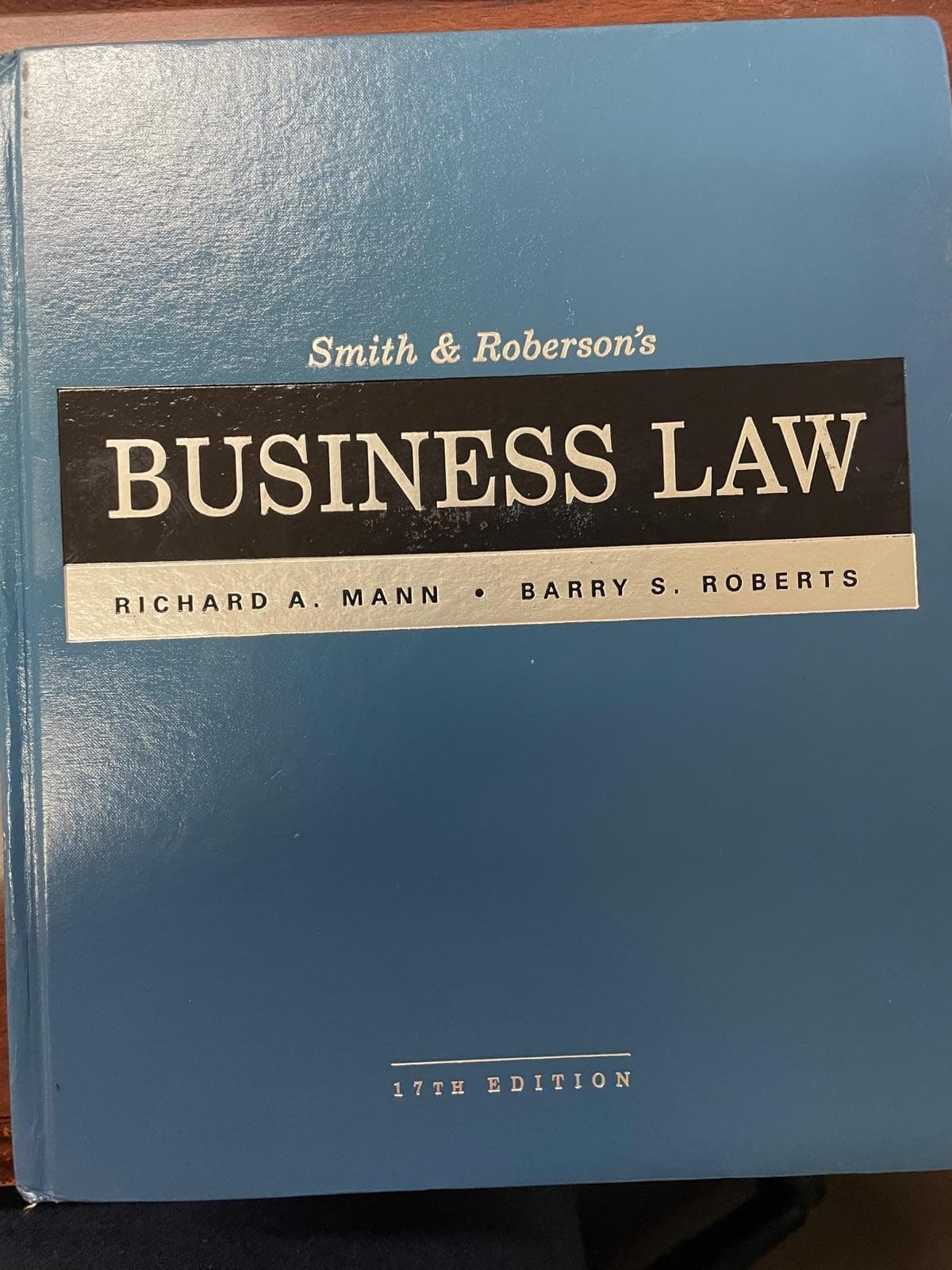 Smith and Roberson’s Business Law 17 by Mann, Richard textbook cover