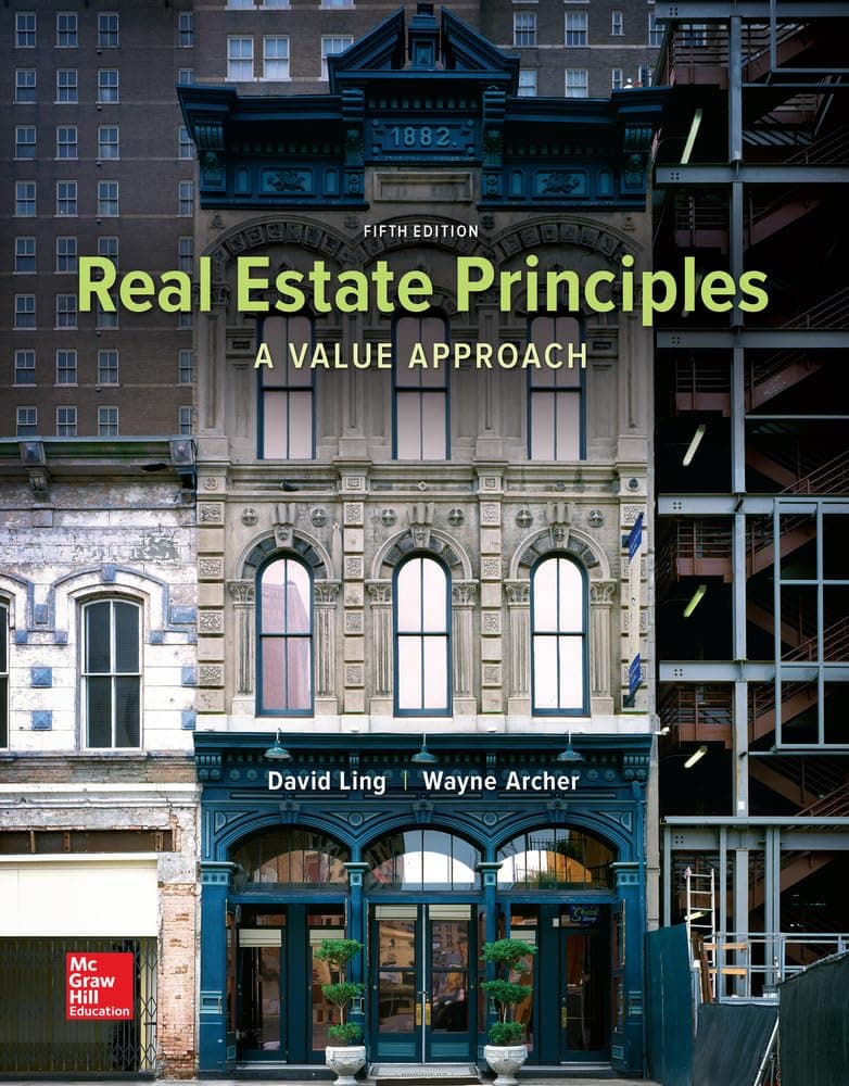 Real Estate Principles: A Value Approach (Mchill-hill/Irwin Series in Finance, Insurance, and Real Estate) 5 by Ling, David textbook cover