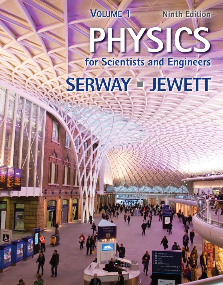 Physics for Scientists and Engineers, Volume 1 9 by Serway, Raymond A. textbook cover