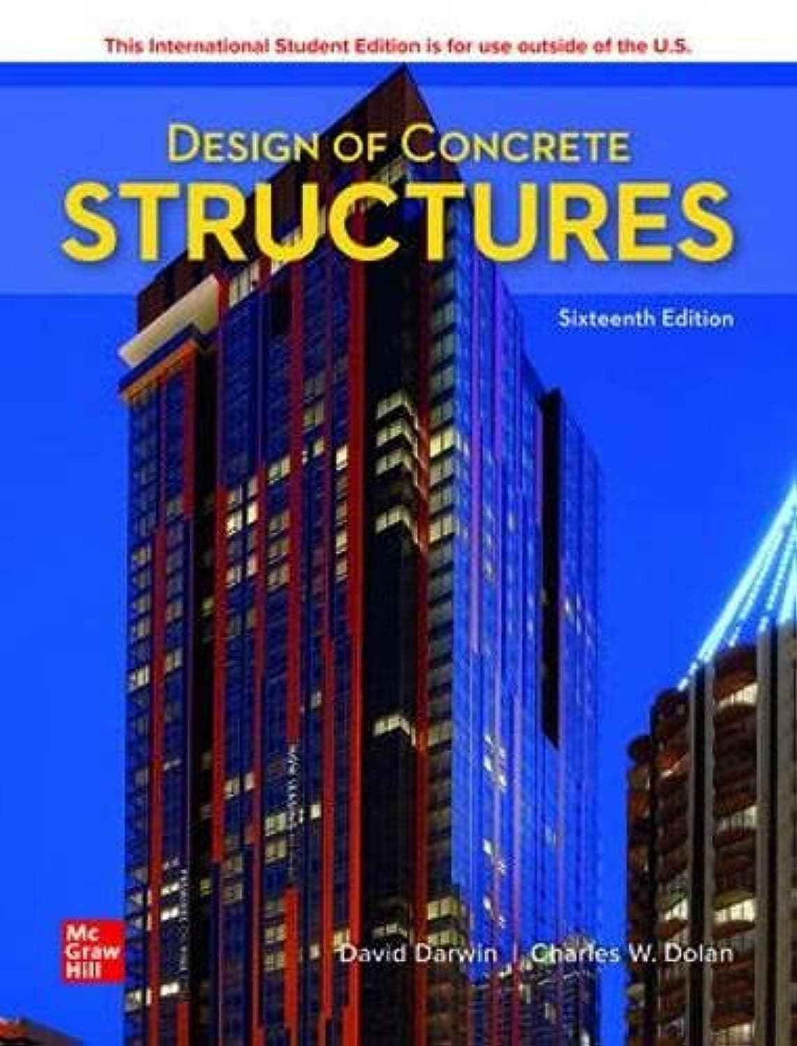 ISE Design of Concrete Structures 16th Edition (International Edition) by Darwin, David textbook cover