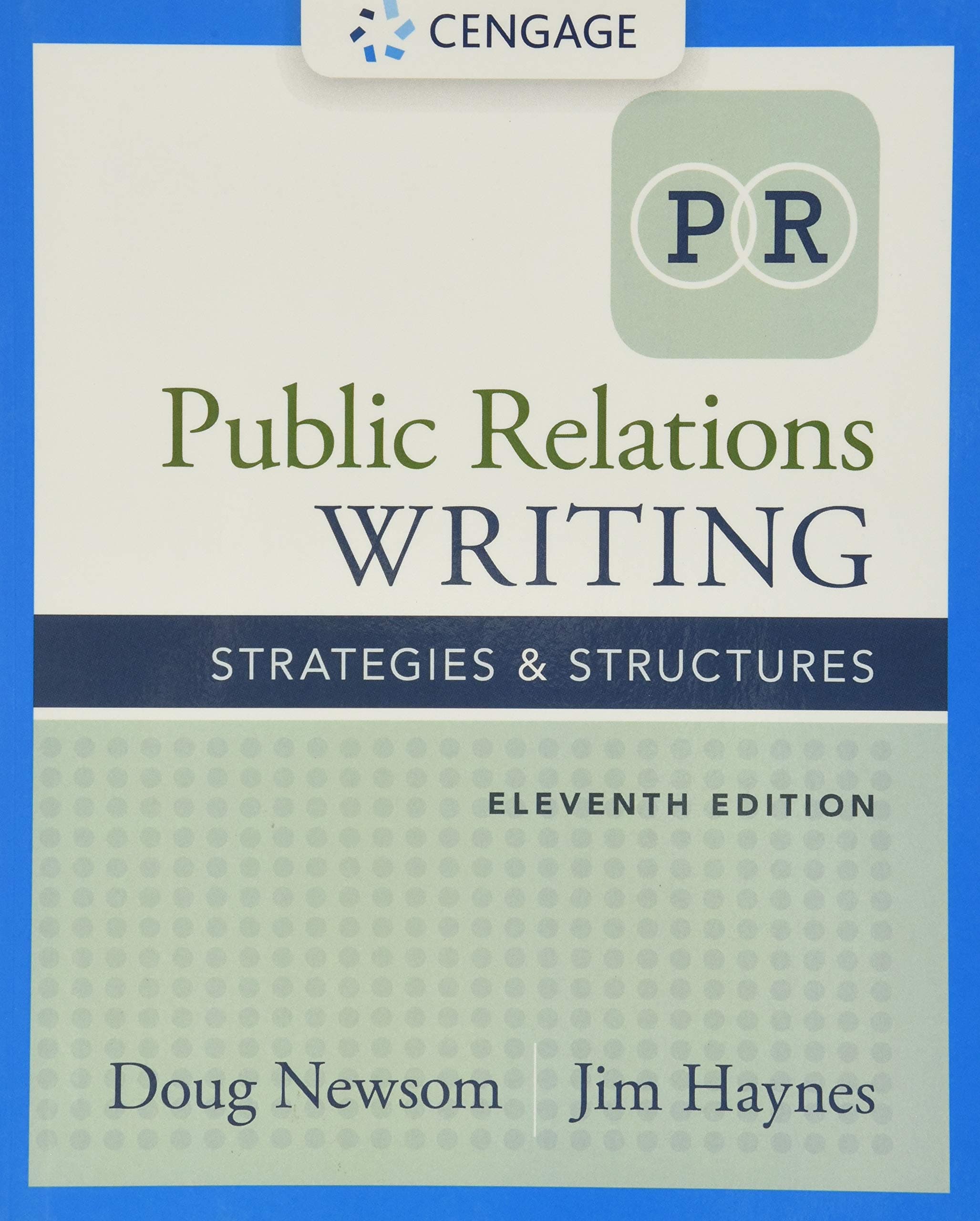 Public Relations Writing: Strategies & Structures 11 by Newsom, Doug textbook cover