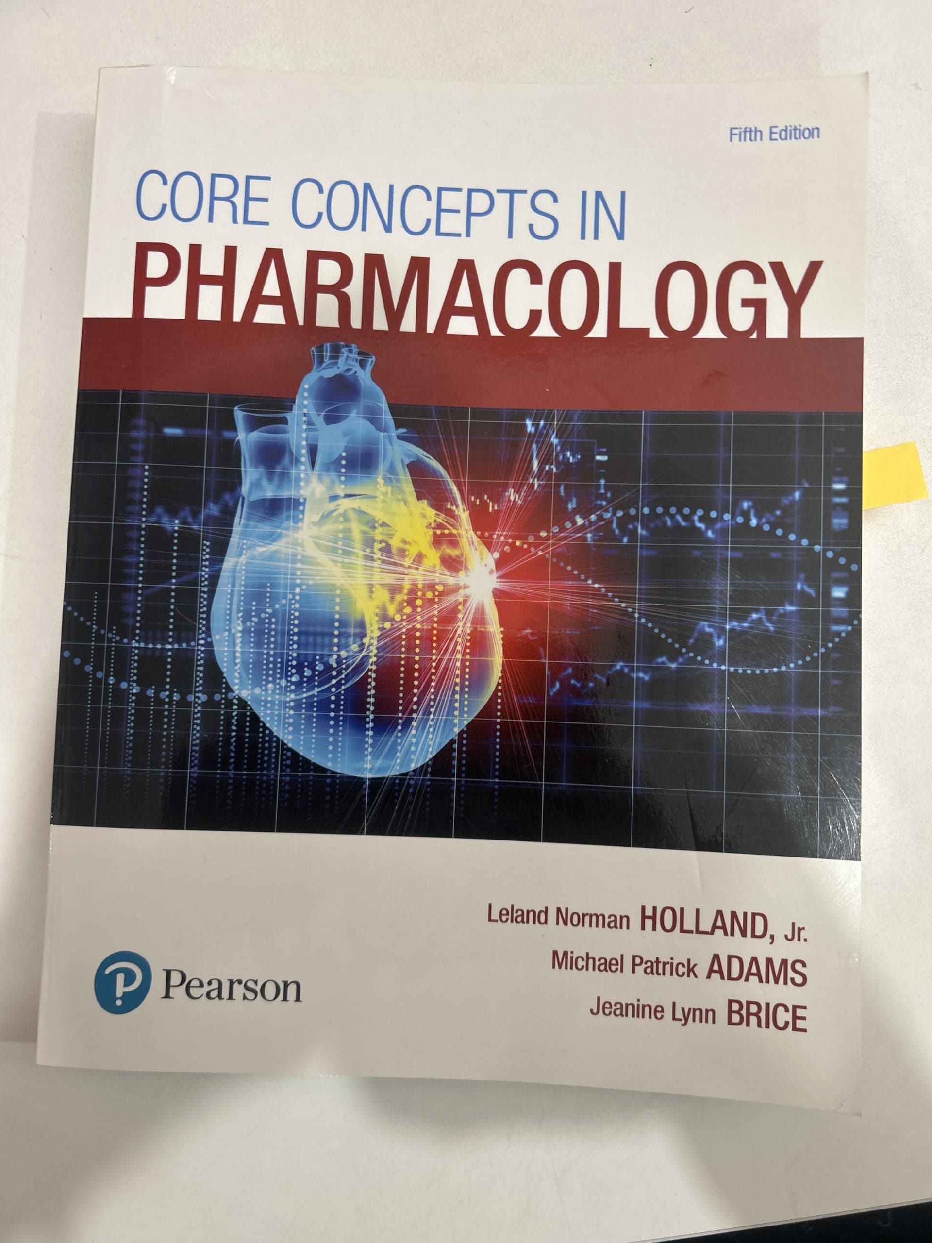 Core Concepts in Pharmacology 5 (Paperback) by Holland, Leland textbook cover